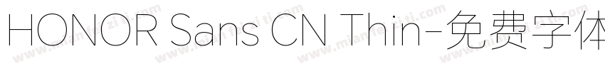 HONOR Sans CN Thin字体转换